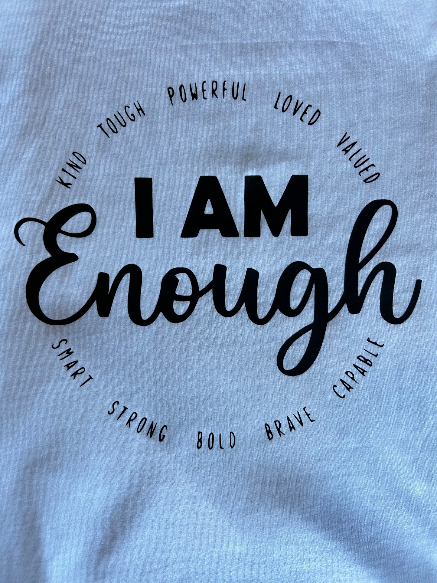 "I am Enough" Tee
