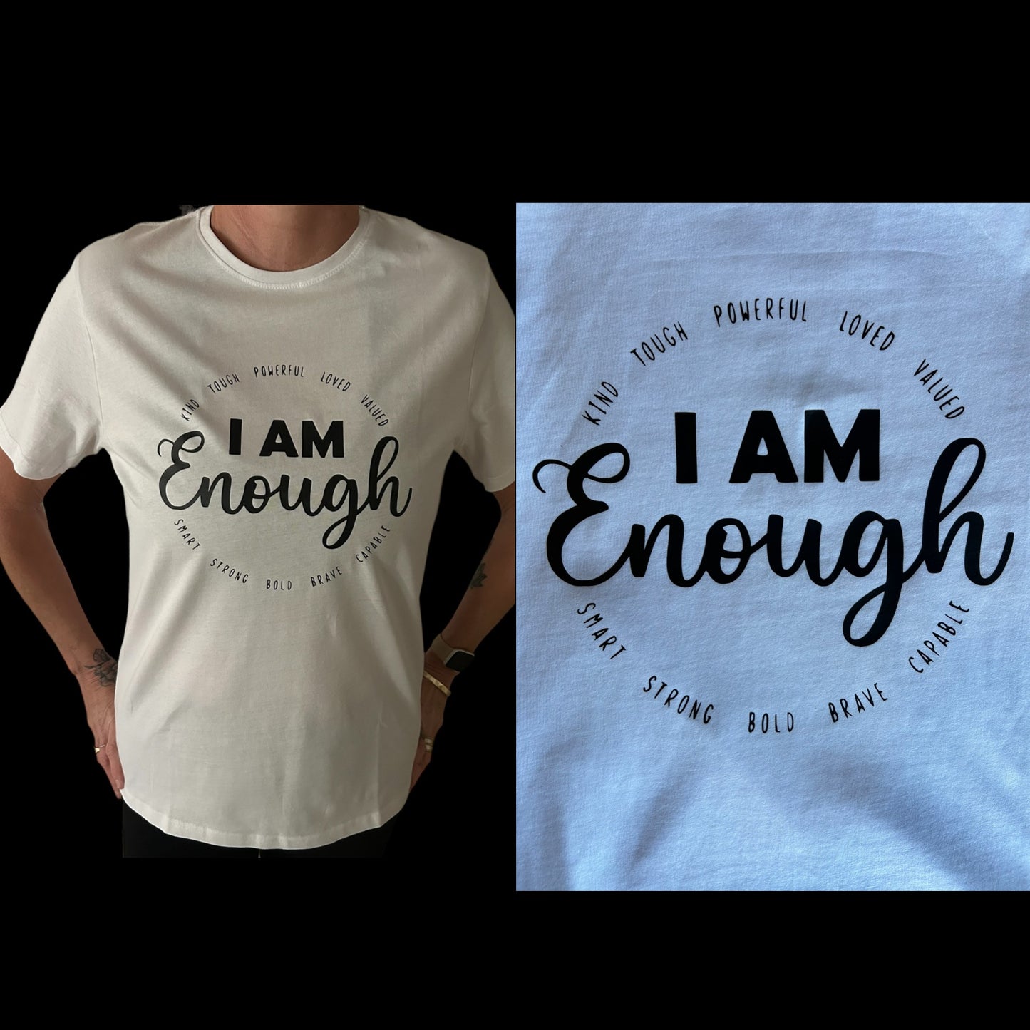 "I am Enough" Tee