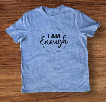 "I am Enough" Tee