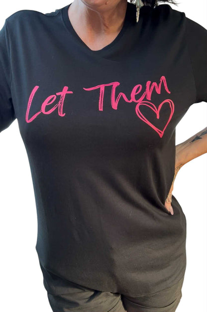 "Let Them" Tee