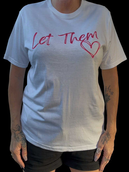 "Let Them" Tee